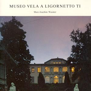 Museo Vela a Ligornetto