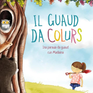 Il guaud da colurs